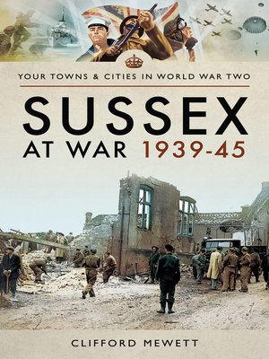 cover image of Sussex at War, 1939–45